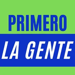 PRIMERO LA GENTE - COMUNIDAD, ECOLOGIA, LIBERTAD Y PROGRESO